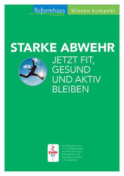 Reformhaus - Wissen kompakt "Starke Abwehr"