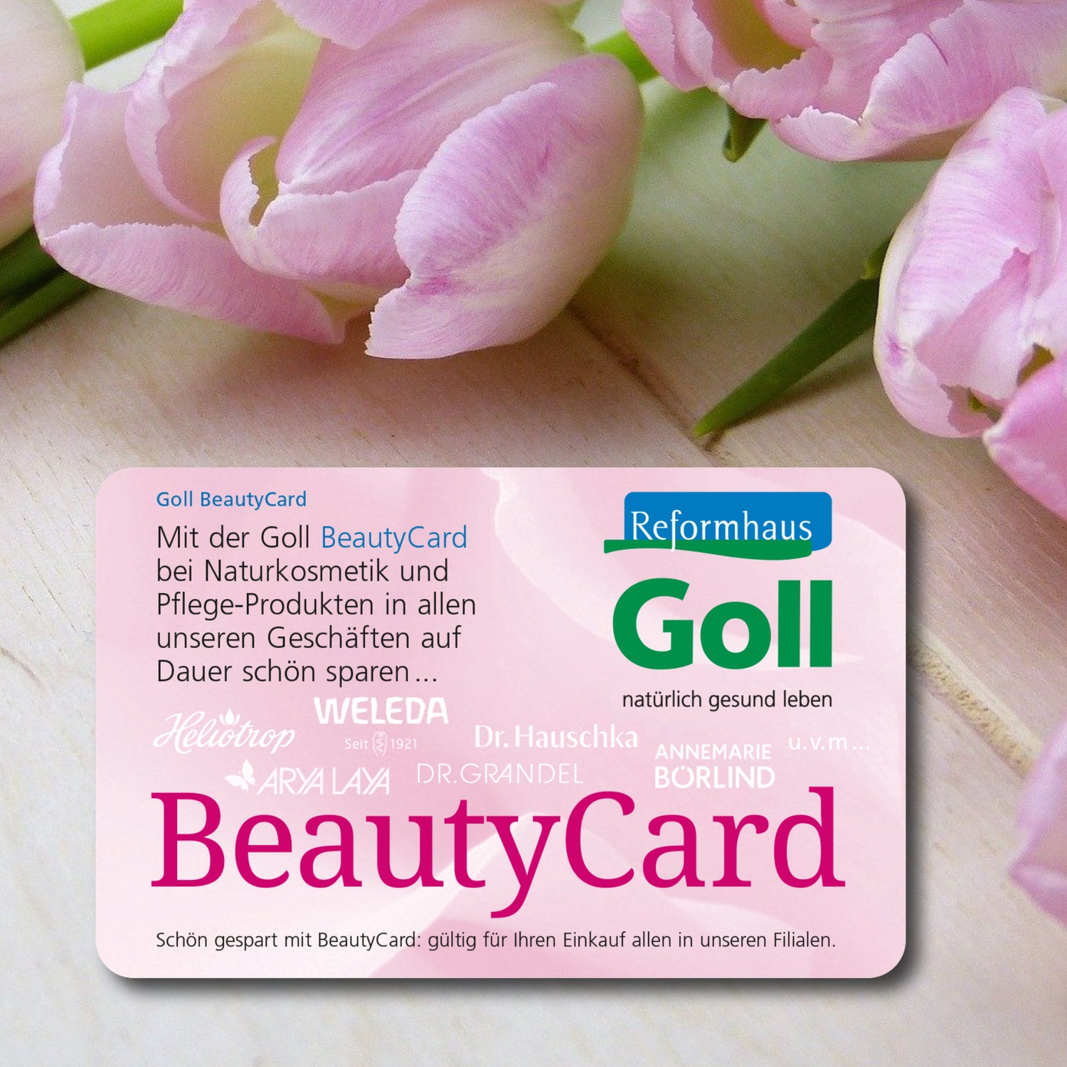 Die Reformhaus GOLL BeautyCard